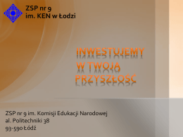 Zespół Szkół Ponadgimnazjalnych nr 9 w Łodzi (prezentacja)