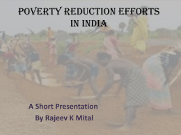 POVERTY REDUCTION EFFORTS IN INDIA