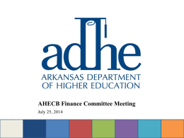 All Presentations July 2014-R - Arkansas Department of Higher