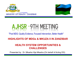 1.1 HIGHLIGHTS of MDG AND MKUZA in