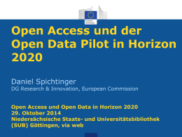 Open Access and Open Data Pilot in Horizon 2020
