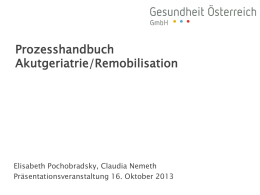 Präsentation Prozesshandbuch Akutgeriatrie/Remobilisation am