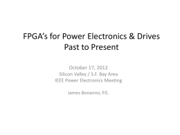 FPGA Enabled Power Electronics Systems, Past to Present
