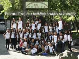 Puente Project: - San Joaquin Delta College