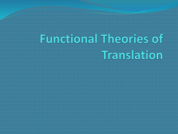 Functional Theories of Translation
