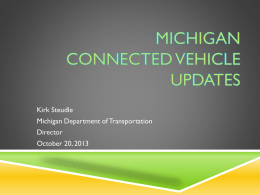 Michigan Connected Vehicle Updates