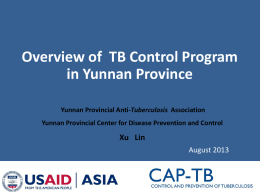 CAP-TB FY14 Strat. Mtg. 2 Yunnan introduction