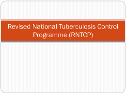 Revised National Tuberculosis Control Programme