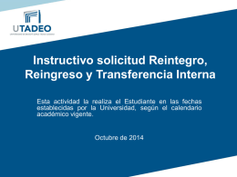 Instructivo solicitud Reintegro, Reingreso y Transferencia Interna