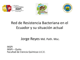 Red de Resistencia Bacteria en el Ecuador y su situación actual