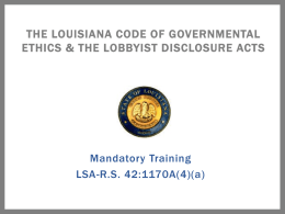 The Louisiana Code of Governmental Ethics & The Lobbyist