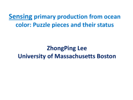 Sensing primary production from ocean color