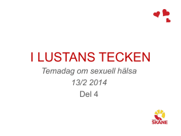 Temadag om sexuell hälsa 13/2 2014