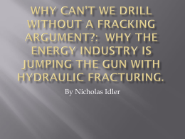 What is Hydraulic Fracturing?