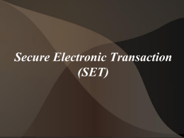 Secure Electronic Transaction (SET)