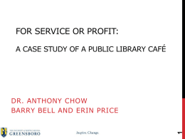 For Service or Profit A Case Study of a Library Café