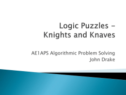 Lecture 5 Knights and Knaves.