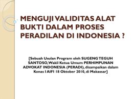 menguji validitas alat bukti dalam proses peradilan di indonesia