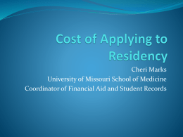 Costs of Applying to Residency - University of Missouri