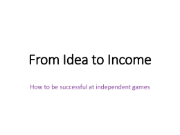 From Idea to Income