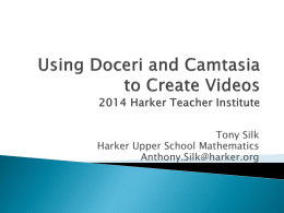 Using Doceri and Camtasia to Create Videos