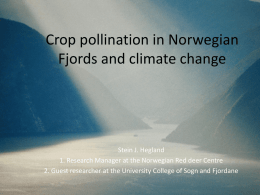 Crop pollination in Norwegian Fjords and climate change