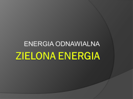 4. Zielona energia - prezentacja końcowa - Eszkola