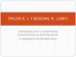 TAYLOR S. J. Y BOGDAN, R. (1989)