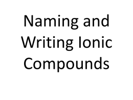 Naming and Writing Ionic Compounds