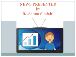 7. Materi Presentasi News Presenter – Rosiana