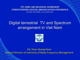 Terrestrial igital TV broadcasting and Specstrum arrangement