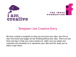 - I am Creative