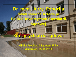 IPiN. Kurs psychiatria Sądowa 05.11.2014