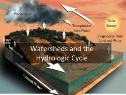 Lecture 2 - Watersheds and the Hydrologic Cycle