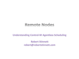 Control-M Agentless Scheduling Overview