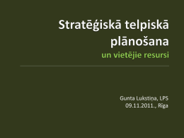 5_Gunta Lukstina_ Strategiska telpiska planosana_