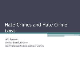 Hate Crimes and Hate Crime Laws