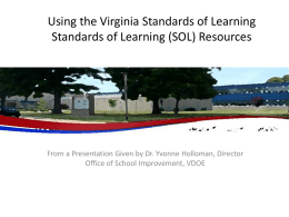 Using the Virginia Standards of Learning Standards of Learning