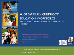 A Great Early Childhood Education Workforce