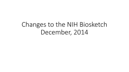 Information on the new NIH biosketch format
