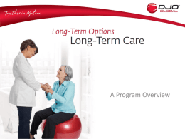 Boot Camp 2011 Long Term Care - Modality Therapy Equipment for