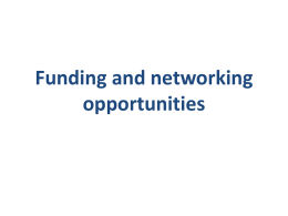 Funding and networking opportunities