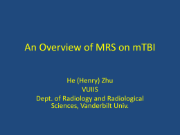 An Overview of MRS on mTBI