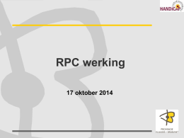 werking RPC [PPTX, 21 blz, 286,83 KB] - Provincie Vlaams