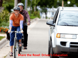 Share & Be Aware Driver*s Education Class