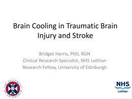 Brain cooling in TBI and stroke - Critical Care Research in Edinburgh