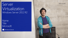 L300 Windows Server 2012 R2 Server Virtualization