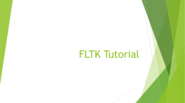 FLTK Tutorial by Xu