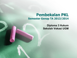 Pembekalan PKL Semester Genap TA 2013/2014