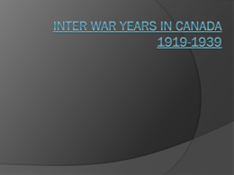 Inter War Years in Canada 1919-1939